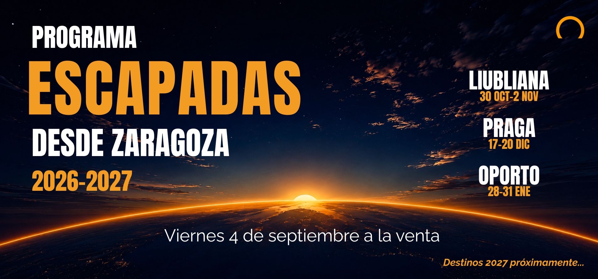 Cartel Escapadas 2026-2027